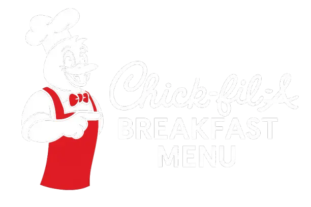 Chick-fil-A Breakfast Menu
